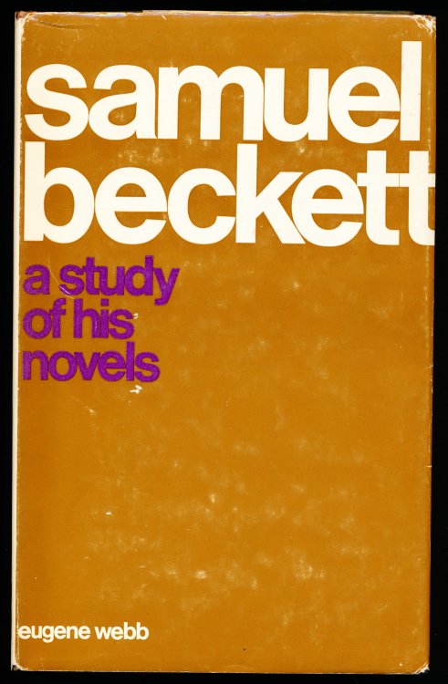SAMUEL BECKETT . A Study of His Novels