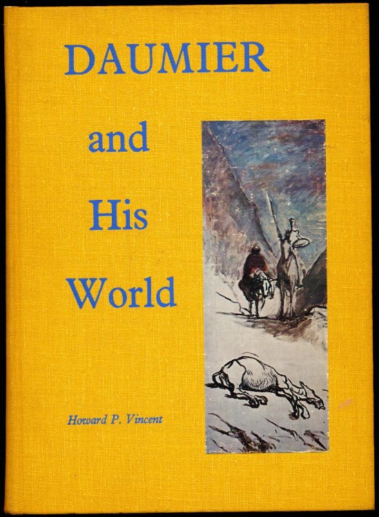 DAUMIER AND HIS WORLD