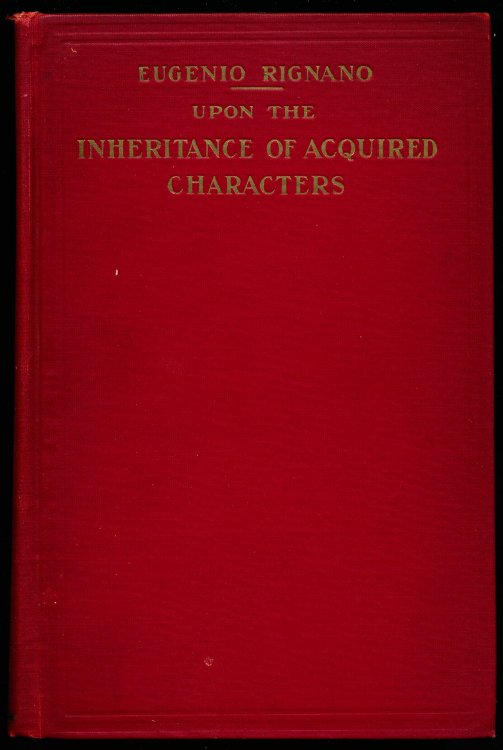 UPON THE INHERITANCE OF ACQUIRED CHARACTERS. A Hypothesis of Heredity, Development, and Assimilation