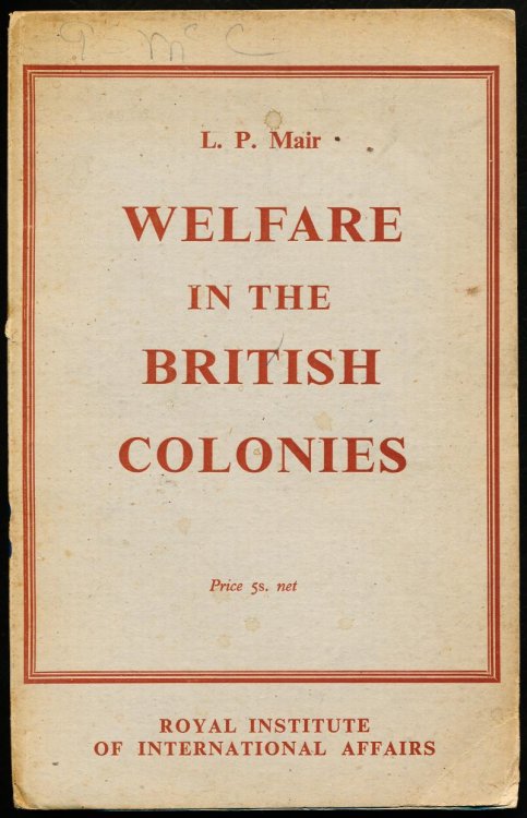 WELFARE IN THE BRITISH COLONIES