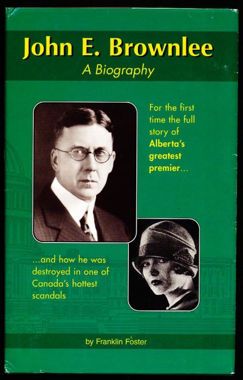 JOHN E. BROWNLEE. A Biography
