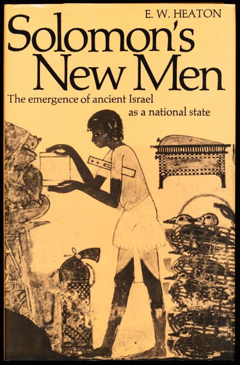 SOLOMON'S NEW MEN. The Emergence of Ancient Israel as a National State