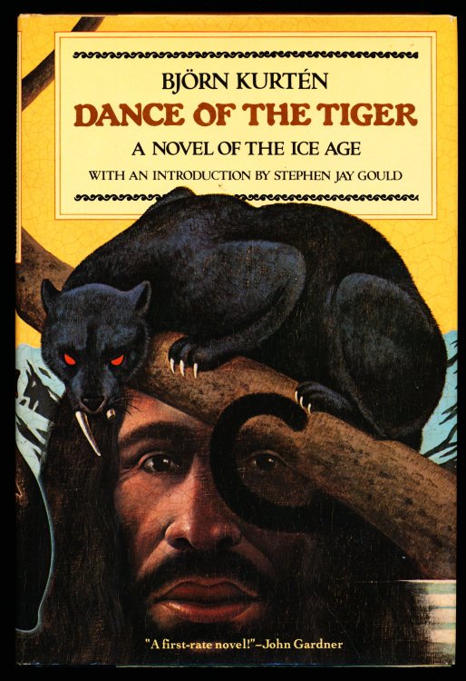 DANCE OF THE TIGER. A Novel of the Ice Age