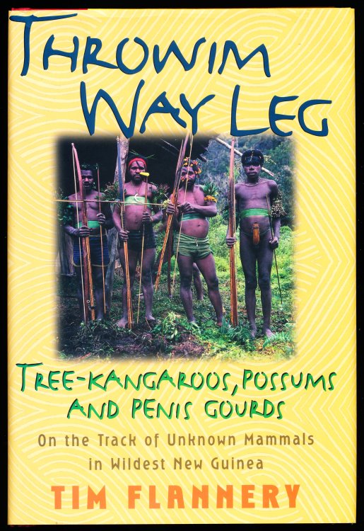 THROWIM WAY LEG. Tree-Kangeroos, Possums and Penis Gourds -- On the Track of Unknown Mammals in Wildest New Guinea