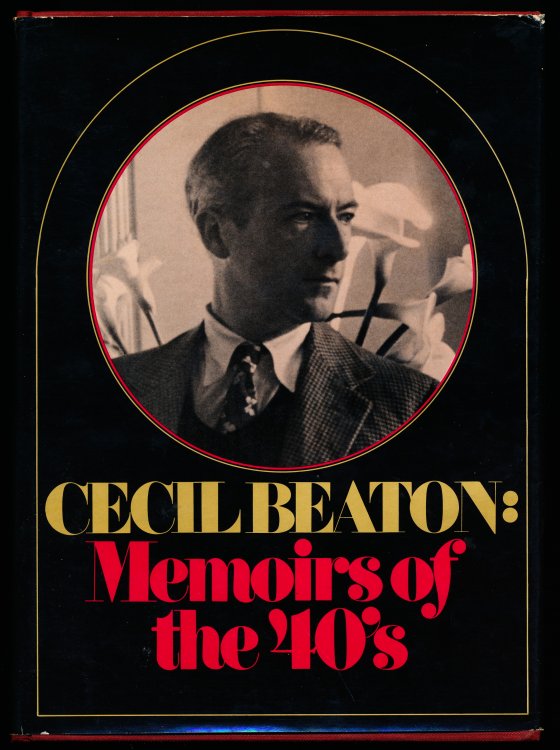 CECIL BEATON: MEMOIRS OF THE 40's