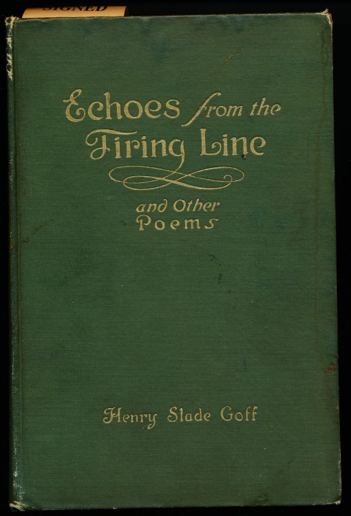 ECHOES FROM THE FIRING LINE AND OTHER POEMS