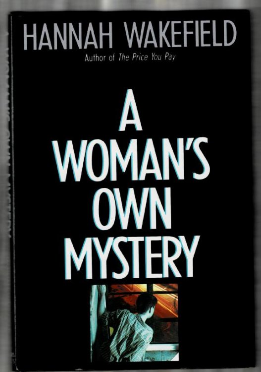 A Woman's Own Mystery