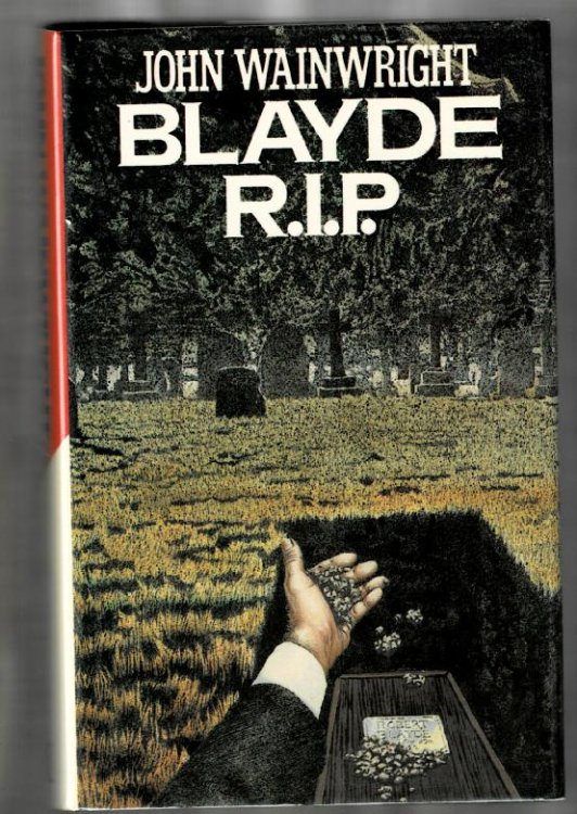 Blayde R. I. P