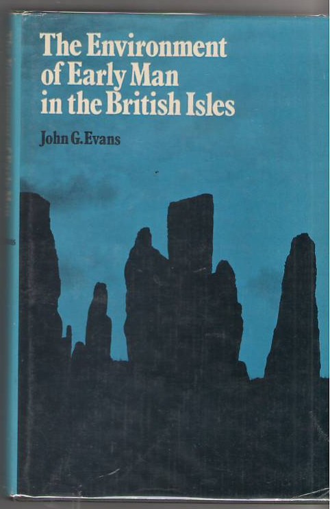 The Environment of Early Man in the British Isles