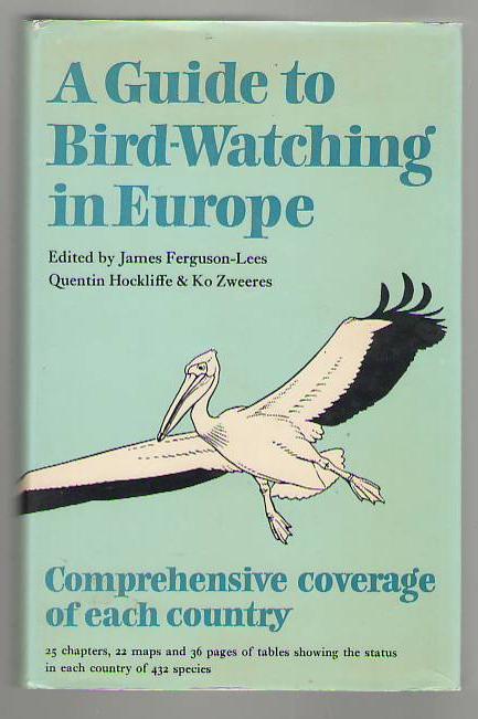 A Guide to Bird-Watching in Europe