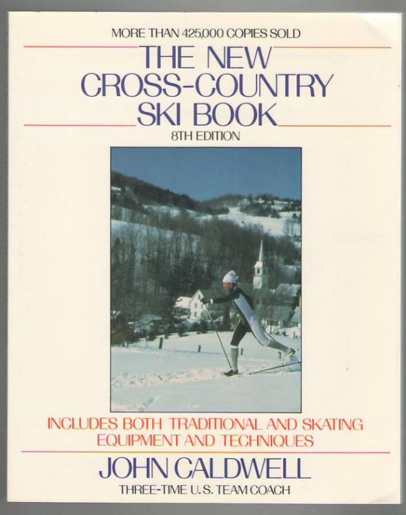 The New Cross-Country Ski Book: 8th Edition