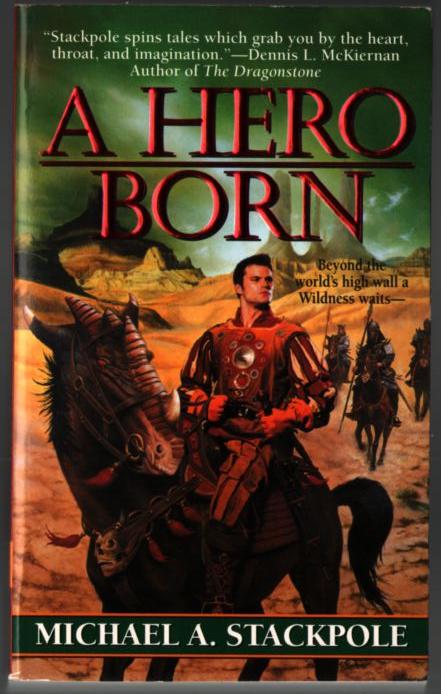 A Hero Born