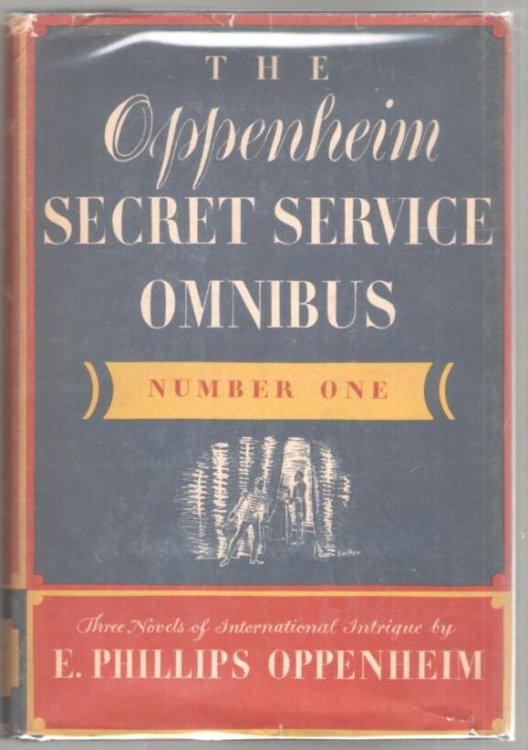 The Oppenheim Secret Service Omnibus: Number One