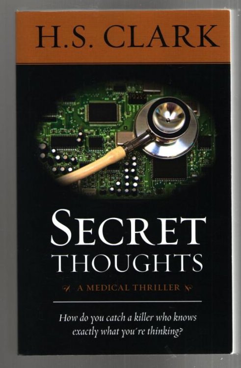 Secret Thoughts: A Medical Thriller
