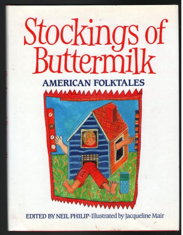 Stockings of Buttermilk: American Folktales