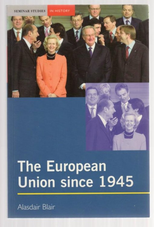The European Union since 1945