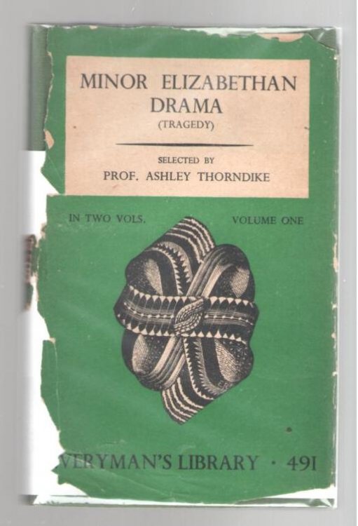 The Minor Eliabethan Drama; Volume One, Pre-Shakespearean Tragedies