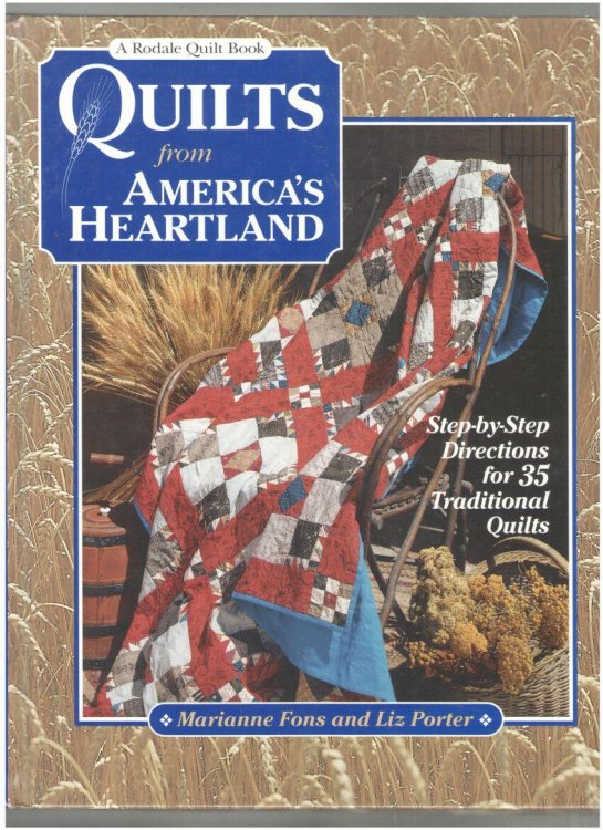 Quilts from America's Heartland: Step-by Step Directions for 35 Traditional Quilts