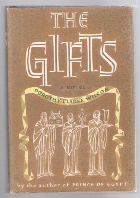The Gifts: A Story of the Boyhood of Jesus