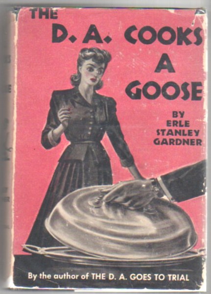 The D. A. Cooks a Goose