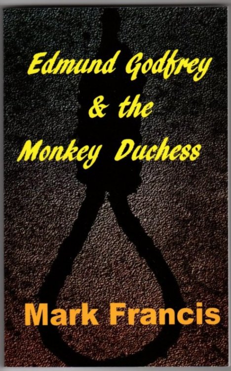 Edmund Godfrey and the Monkey Duchess (Book 3)