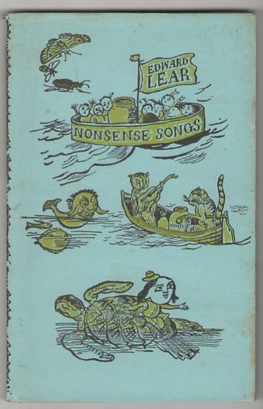 Edward Lear's Nonsense Songs with the Author's Own Illustrations