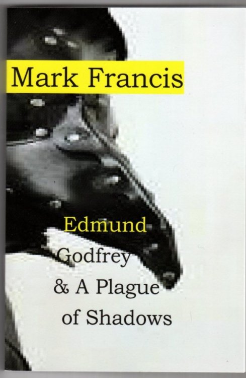 Edmund Godfrey and a Plague of Shadows (Book 5)