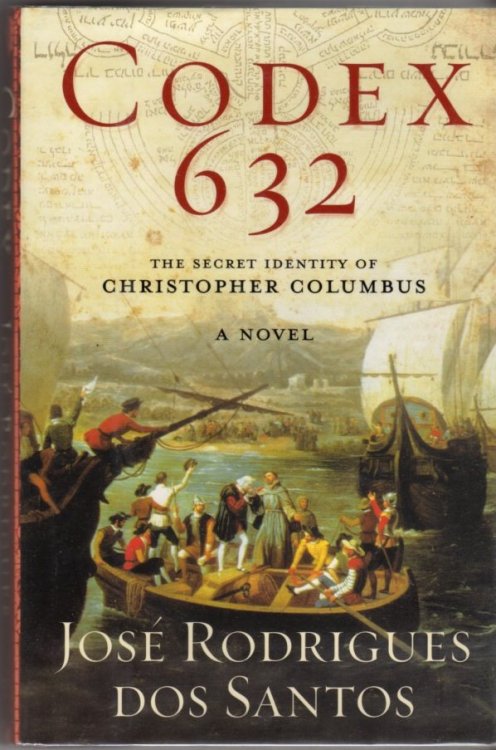Codex 632: The Secret Identity of Christopher Columbus