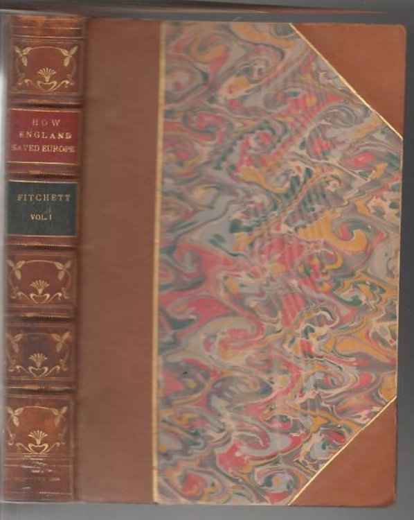 How England Saved Europe (Volume One only)