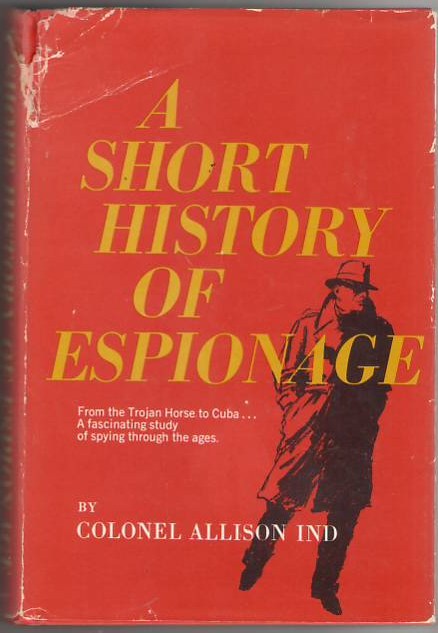 A Short History of Espionage