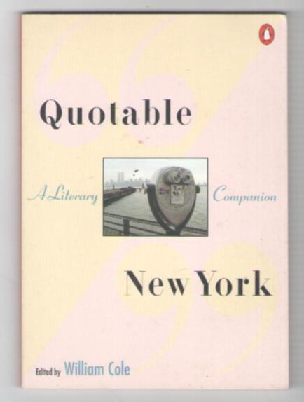 Quotable New York: A Literary Companion