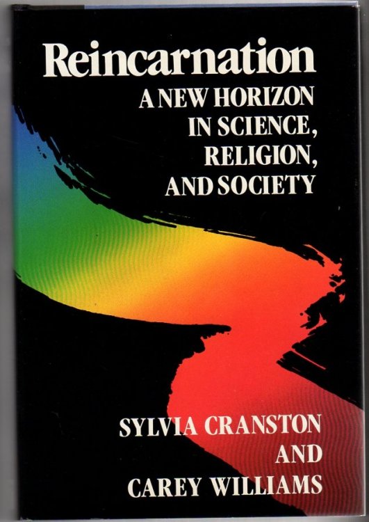 Reincarnation: A New Horizon in Science, Religion, and Society