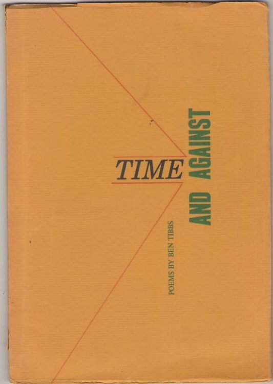 Time and Against: Poems by Ben Tibbs