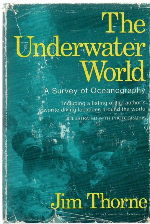The Underwater World: A Survey of Oceanography