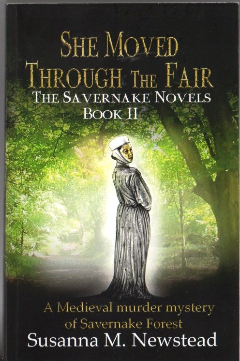 She Moved Through the Fair: The Savernake Novels Book II