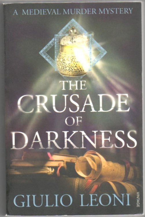 The Crusade of Darkness
