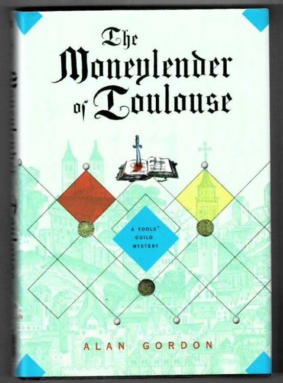 The Moneylender of Toulouse: A Fools' Guild Mystery