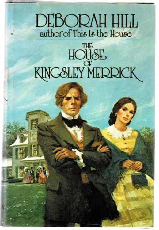 The House of Kingsley Merrick