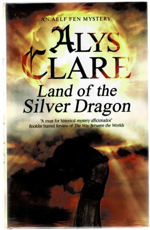 Land of the Silver Dragon (An Aelf Fen Mystery)