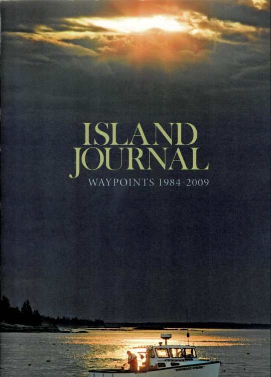Island Journal: Waypoints 1984-2009 Volume Twenty-five