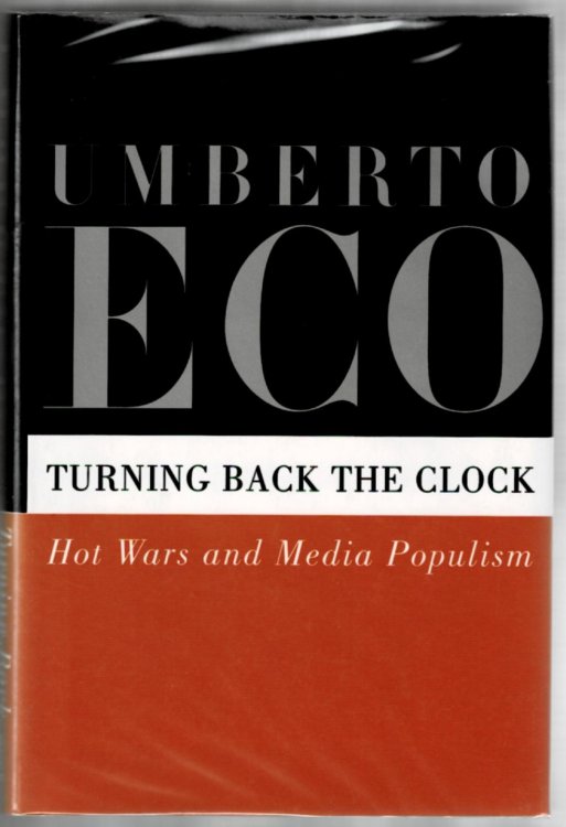 Turning Back the Clock: Hot Wars and Media Propulism