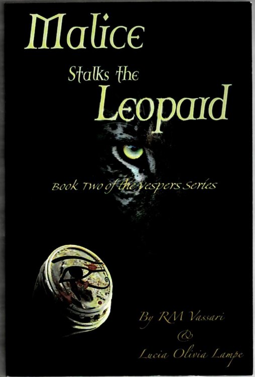 Malice Stalks the Leopard: Book Two The Vespers Trilogy