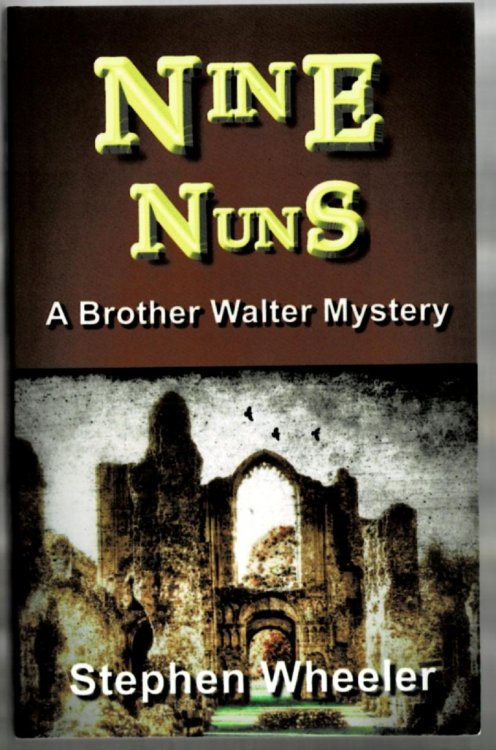 Nine Nuns: A Brother Walter Mystery