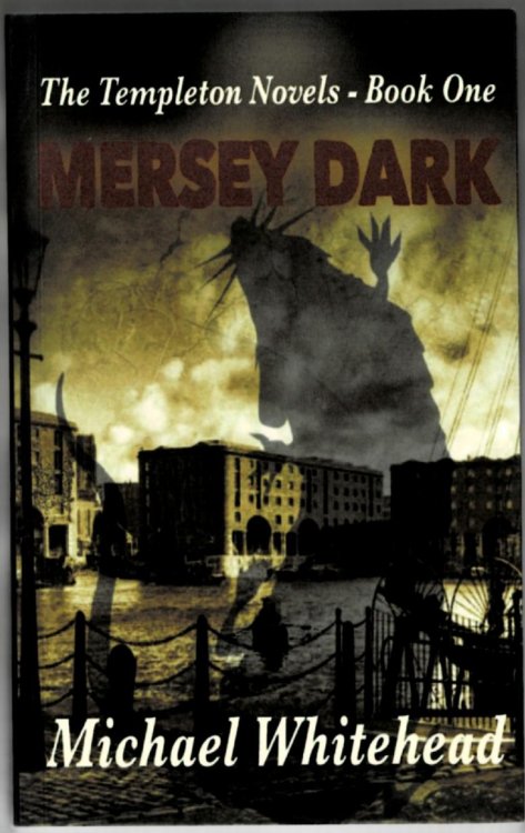 Mersey Dark: The Templeton Novels - Book One