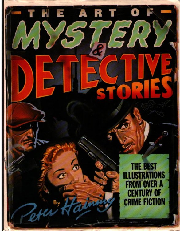 The Art of Mystery & Detective Stories: The Best Illustrations from Over a Century of Crime Fiction