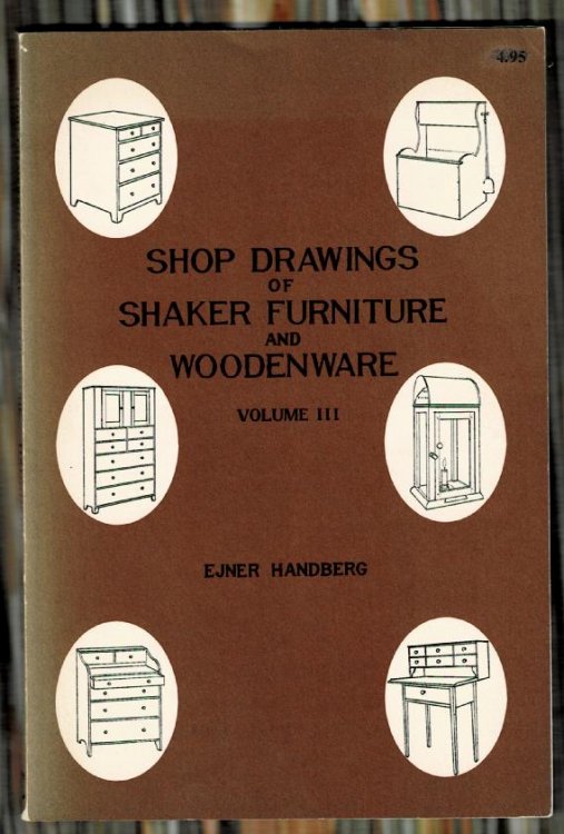 Shop Drawings of Shaker Furniture and Woodenware Volume III