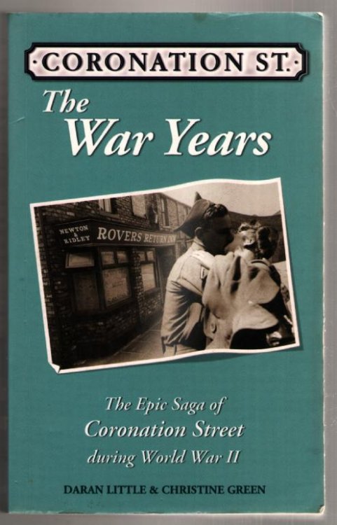 Coronation Street: The War Years