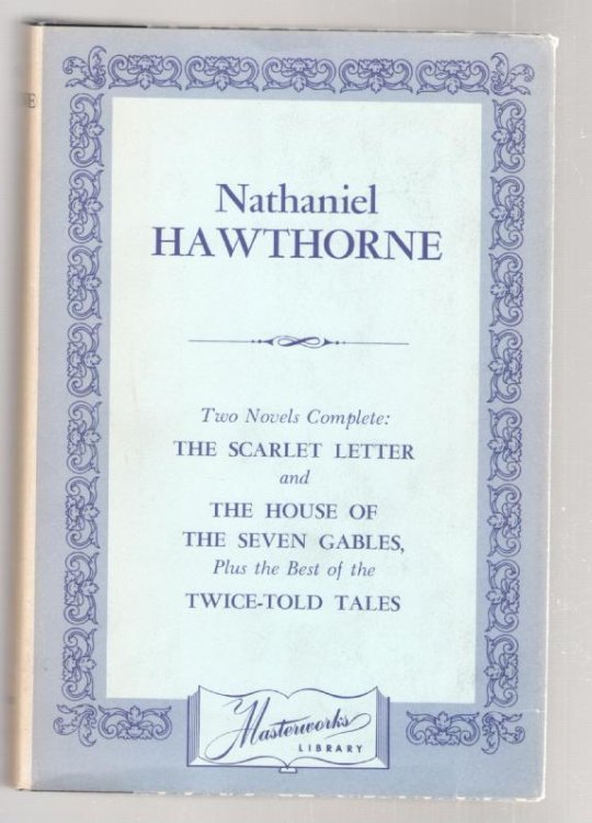 Collected Works of Nathaniel Hawthorne