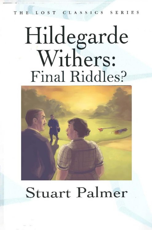 Hildegarde Withers: Final Riddles