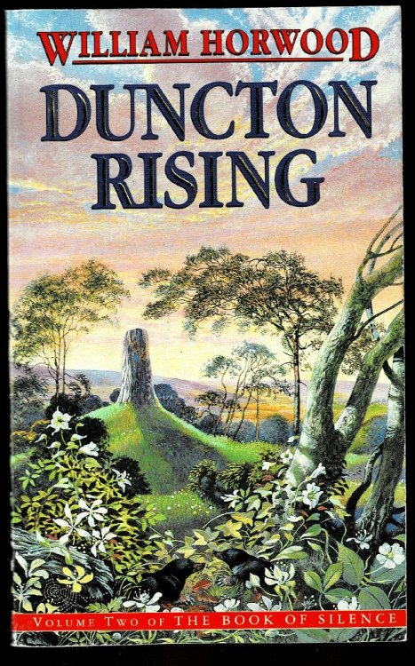 Duncton Rising - Volume Two of The Book of Silence